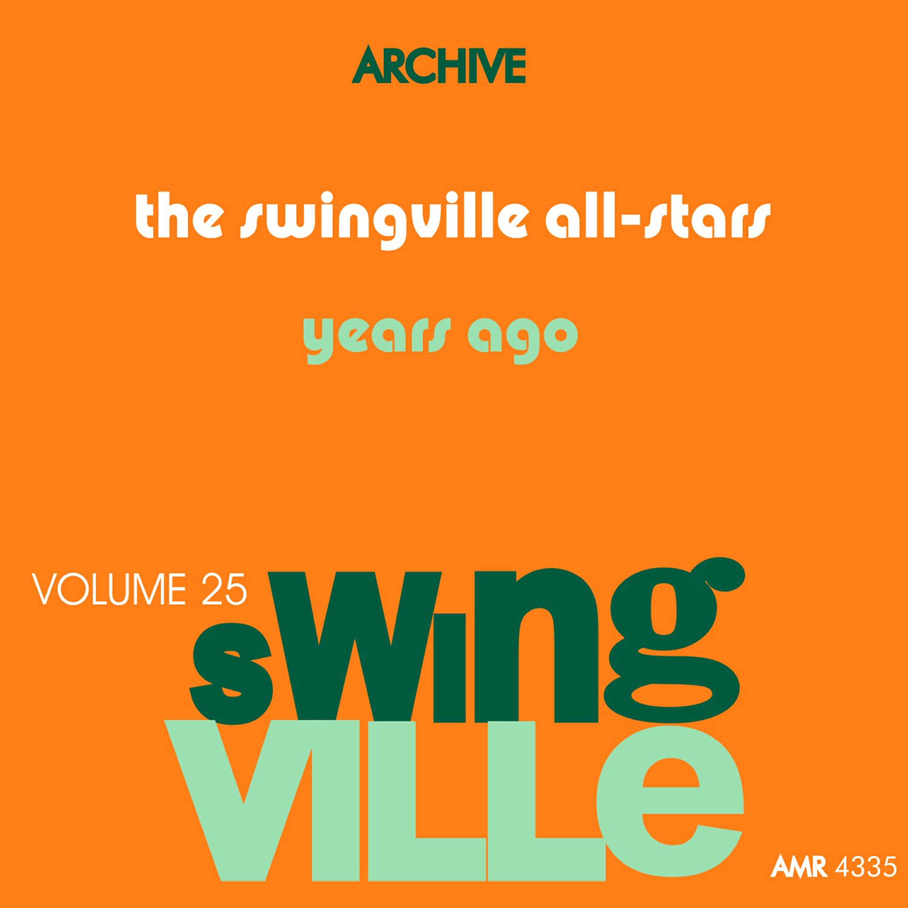 Релиз Swingville Volume 25: Years Ago