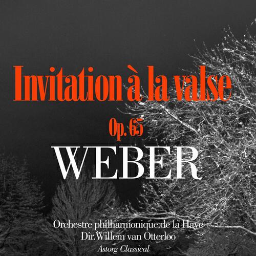 Релиз Weber : invitation à la valse, Op. 65