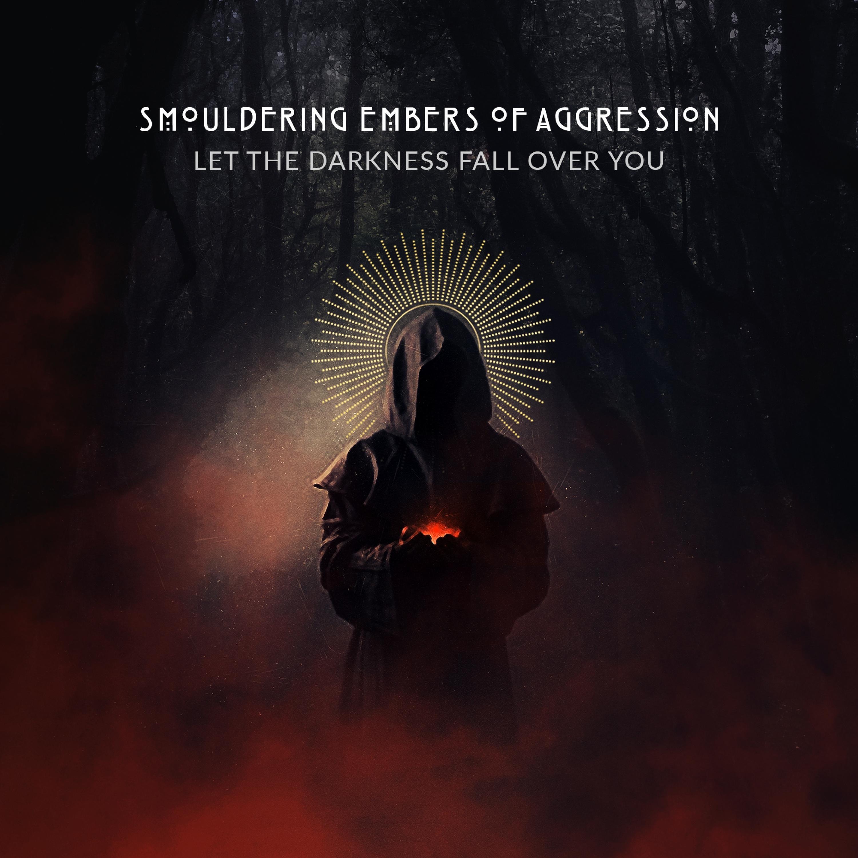 Smouldering Embers of Aggression