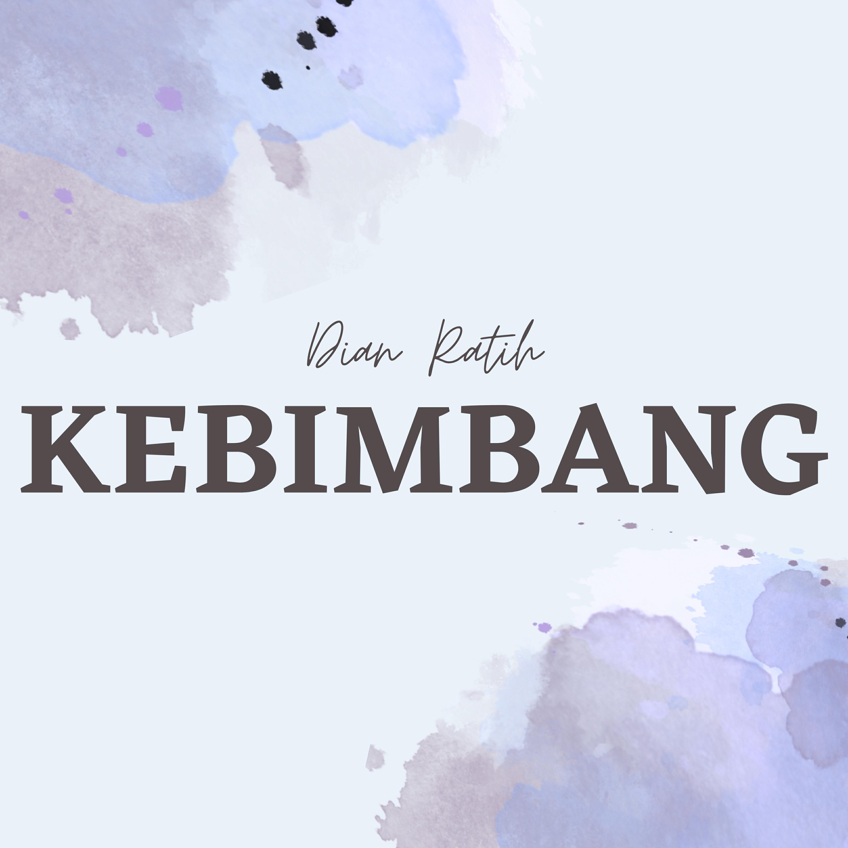 Релиз Kebimbang