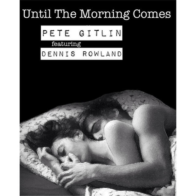 Релиз Until the Morning Comes (feat. Dennis Rowland)