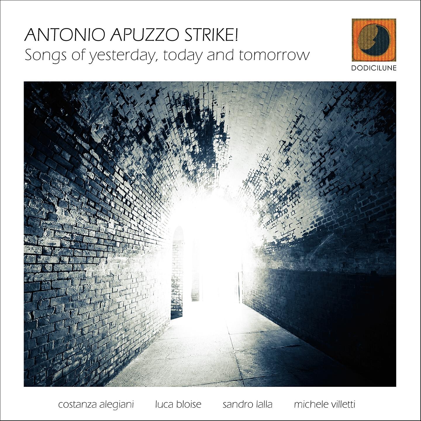 Antonio Apuzzo Strike!