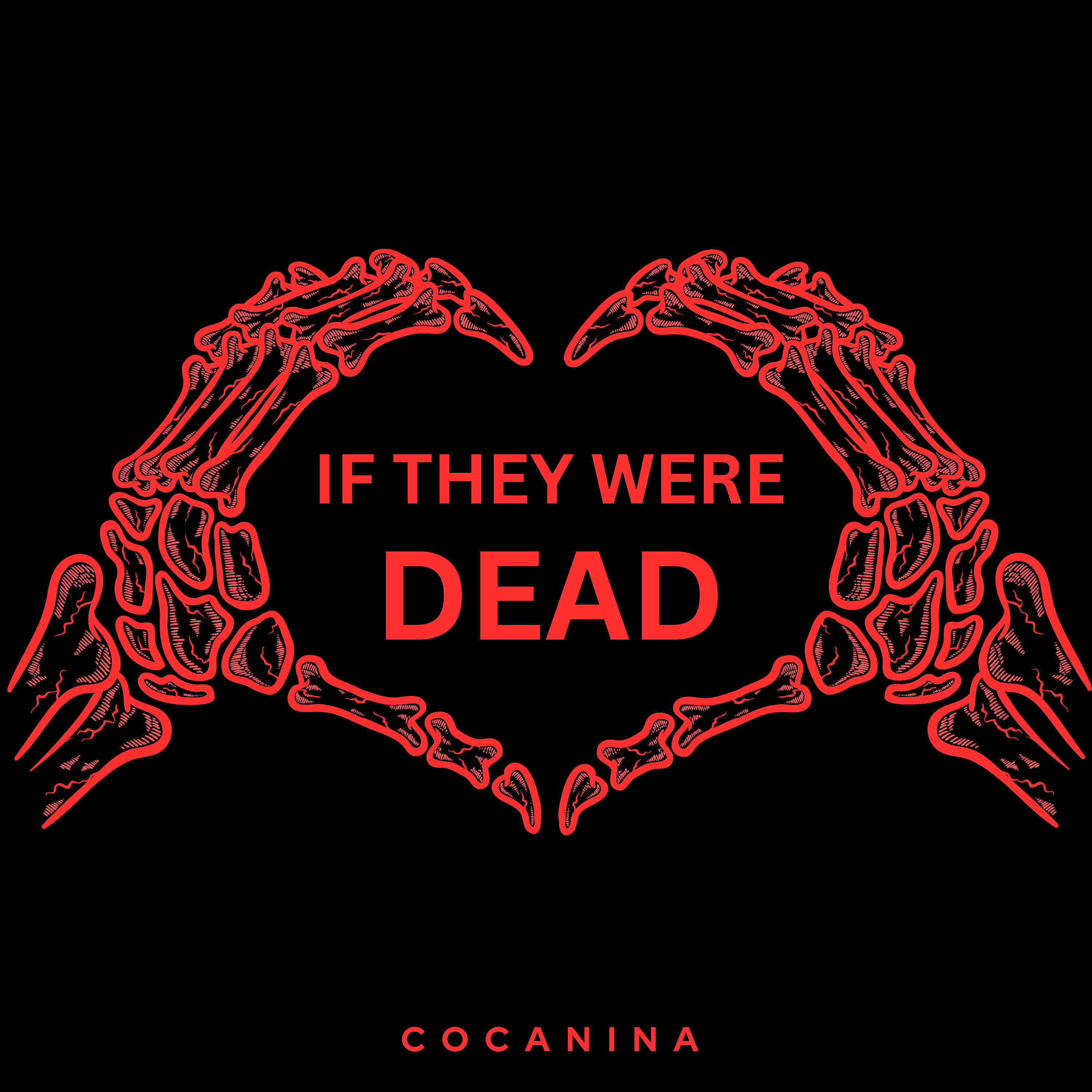 Постер альбома If They Were Dead