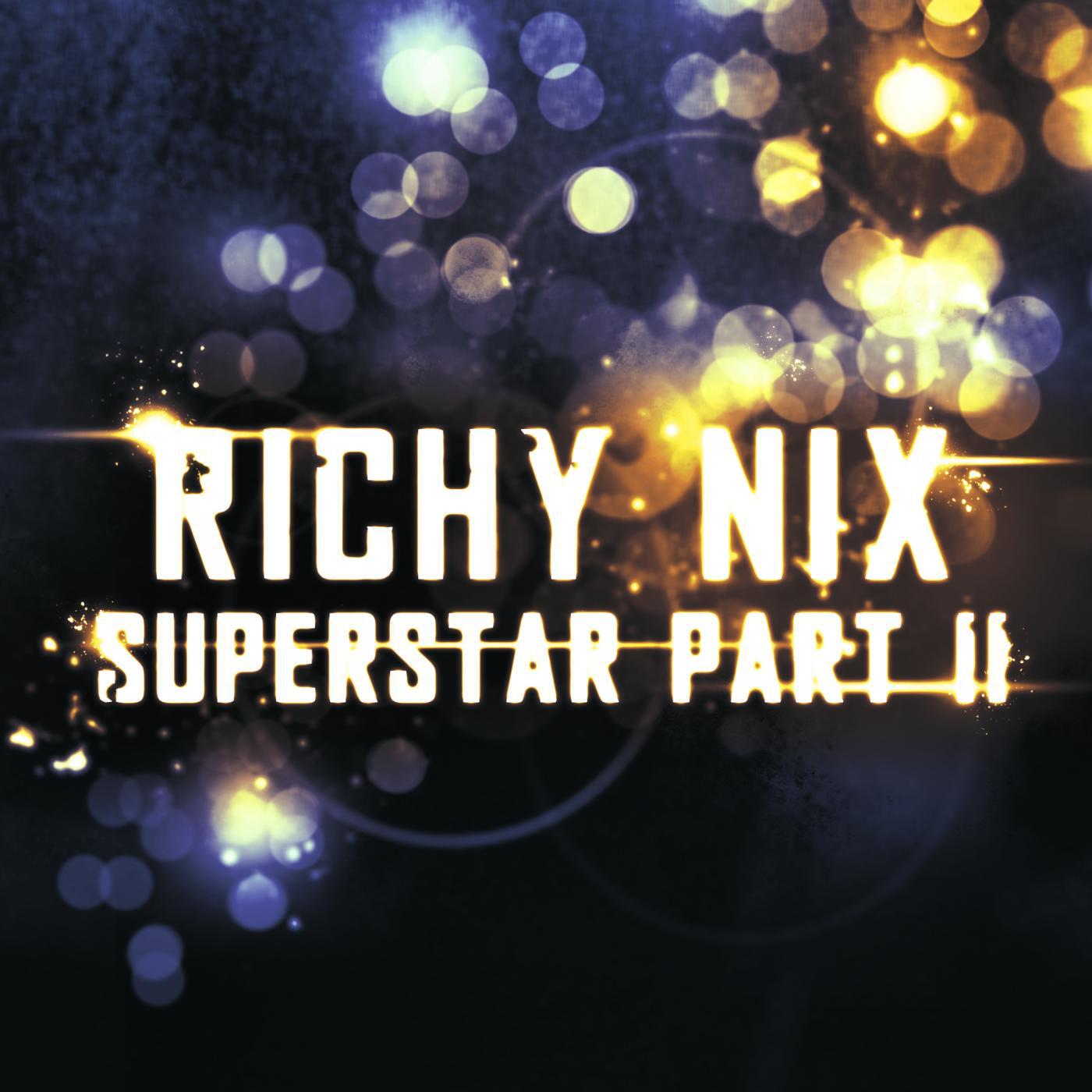 Релиз Superstar (Part 2)