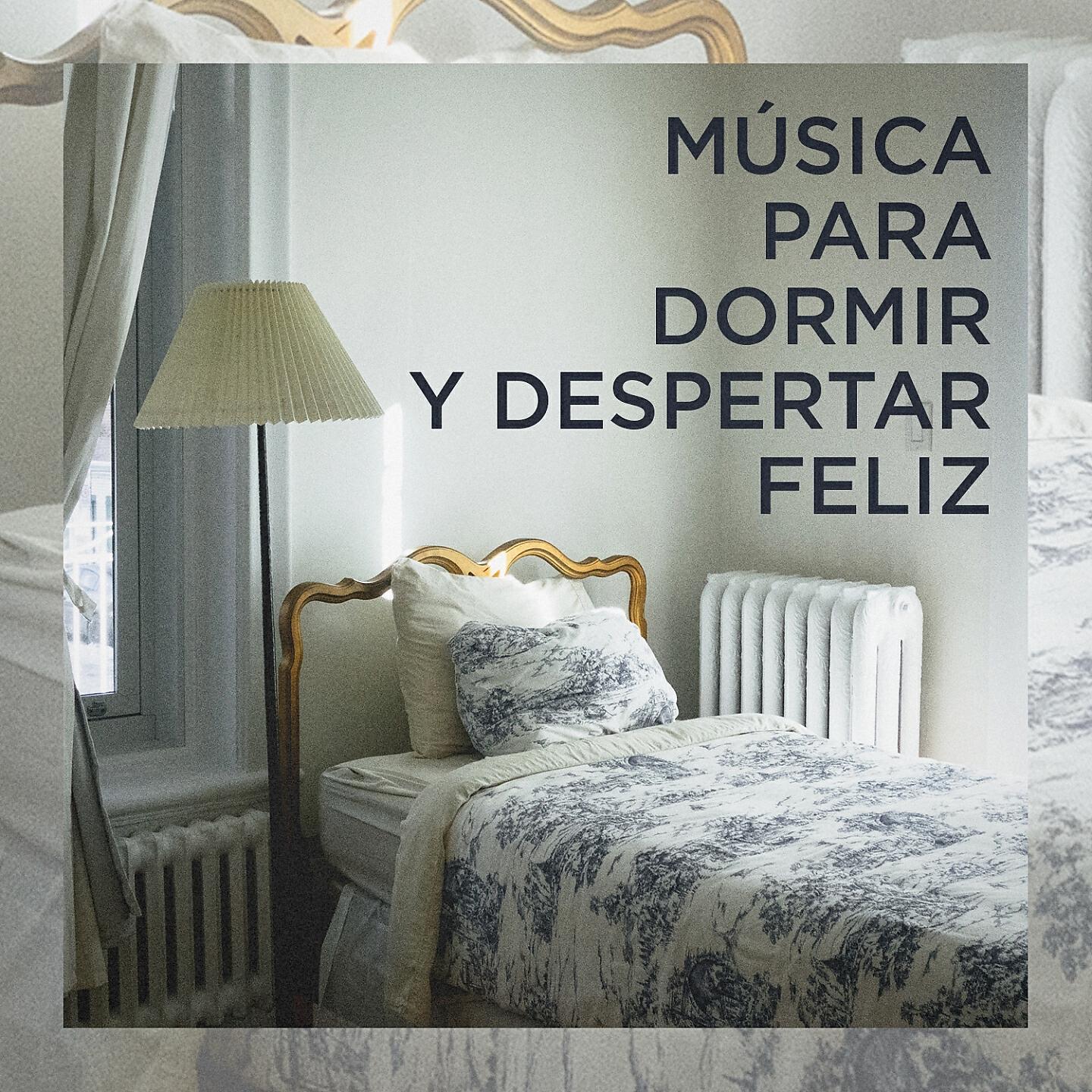 Релиз Música para dormir y despertar feliz