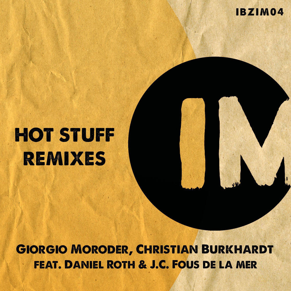 Релиз Hot Stuff Remixes