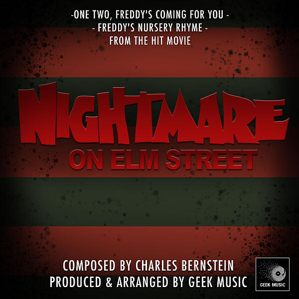Постер альбома A Nightmare On Elm Street: One, Two, Freddy's Coming For You: Freddy's Theme (Version One)