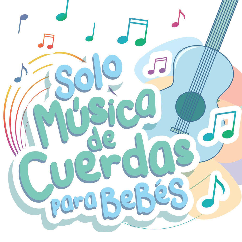 Релиз Solo Música de Cuerdas para Bebés