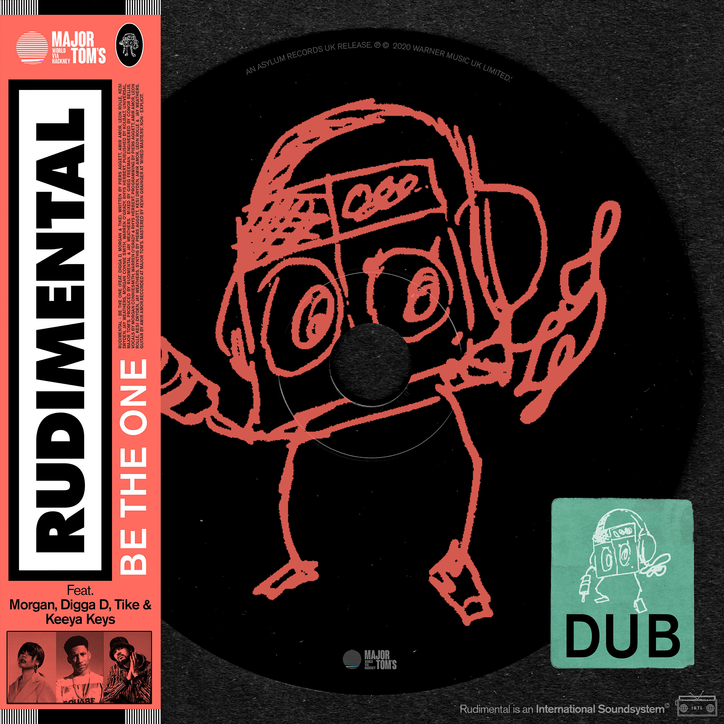 Релиз Be the One (feat. MORGAN, Digga D, TIKE & Keeya Keys) [Dub]