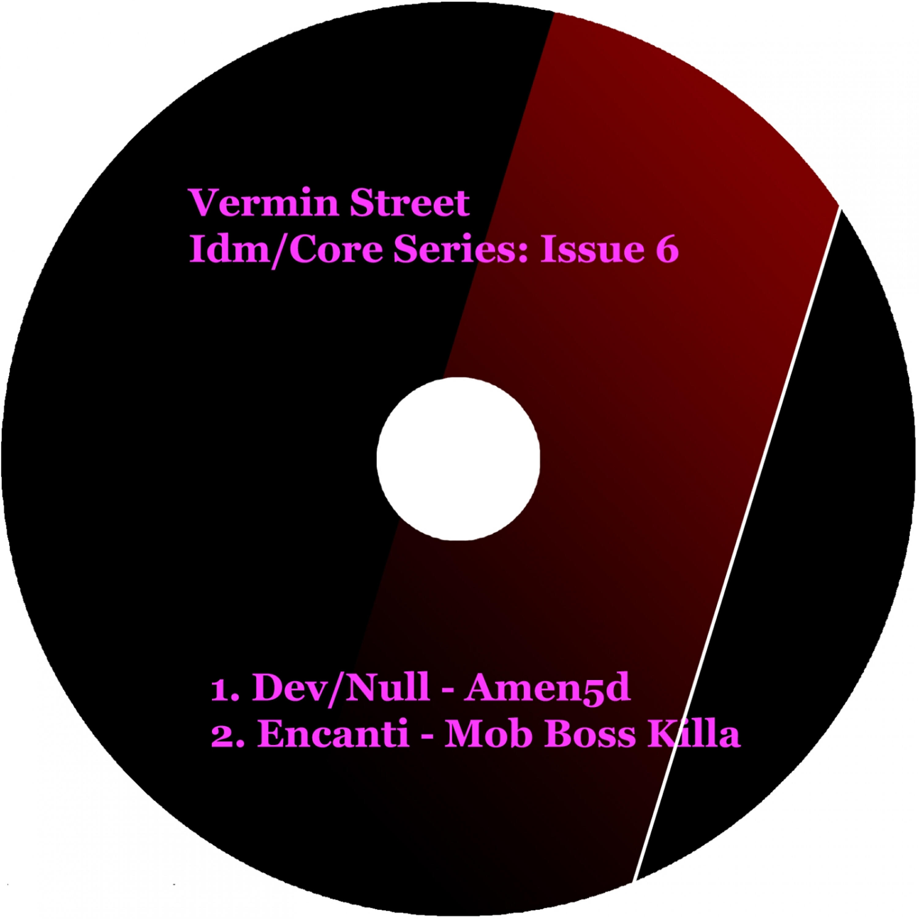 Релиз Vermin Street Idm/Core Series: Issue 6