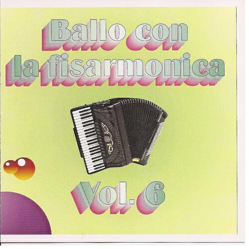 Релиз Ballo Con La Fisarmonica Vol. 6