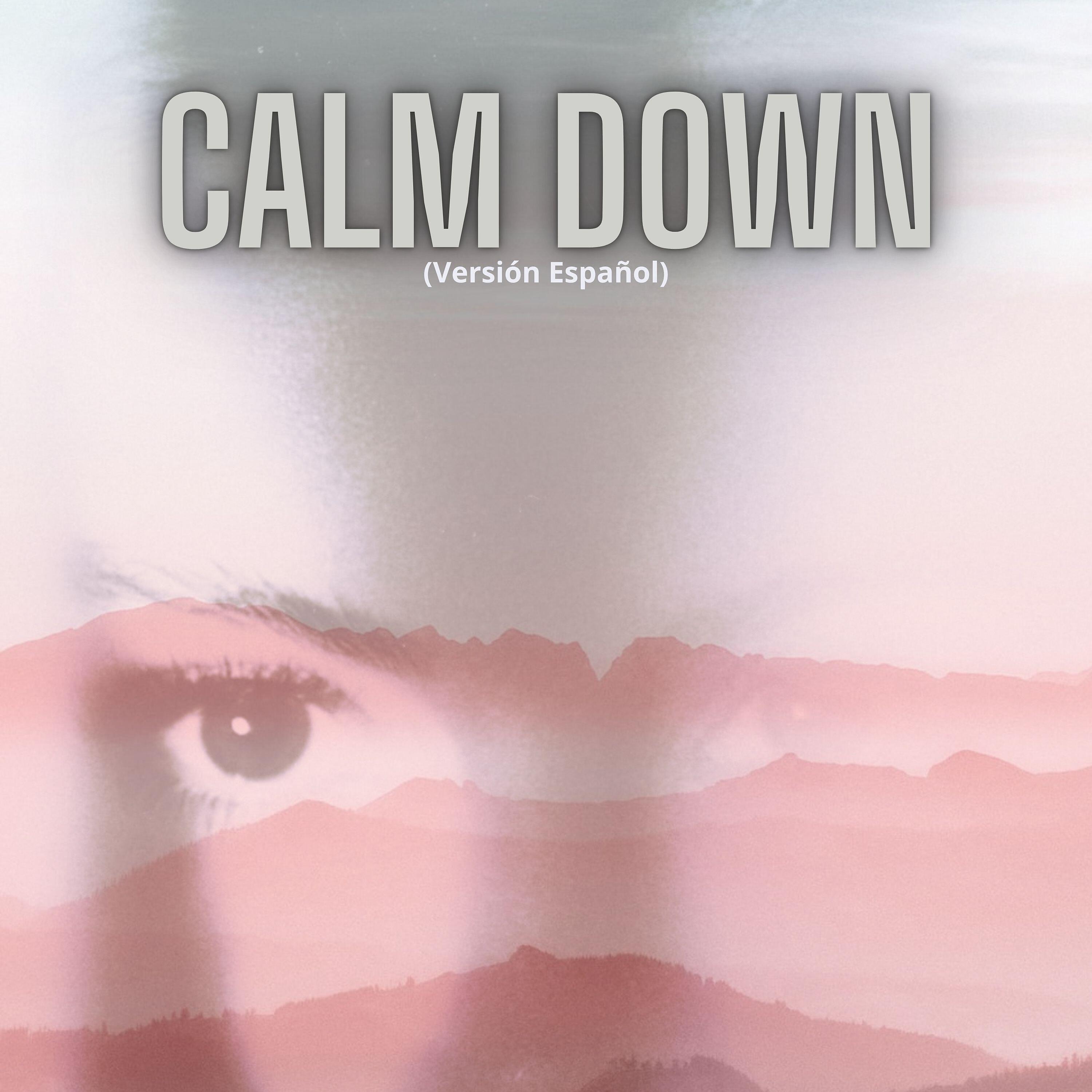 Релиз Calm Down