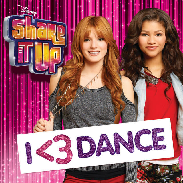 Постер альбома Shake It Up: I <3 Dance
