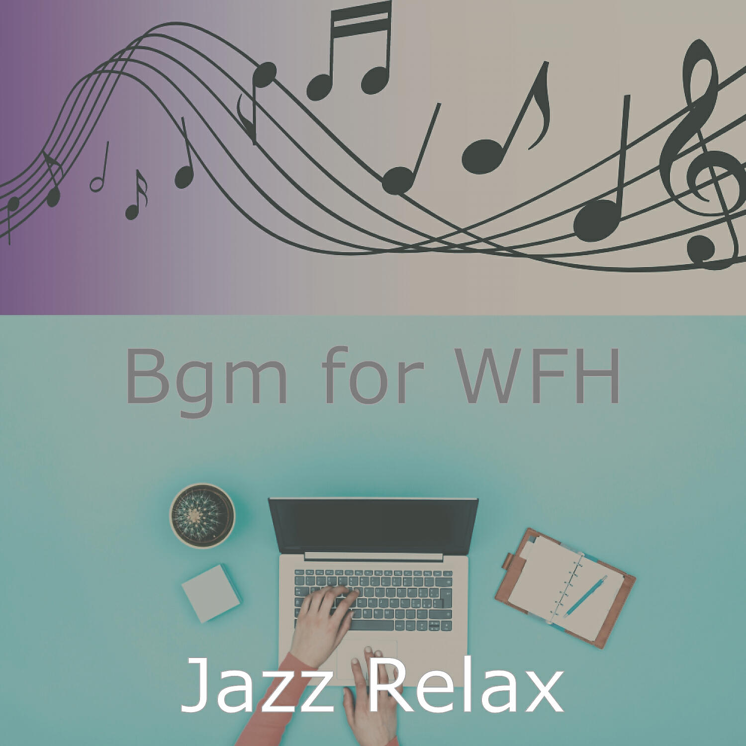 Постер альбома Bgm for WFH