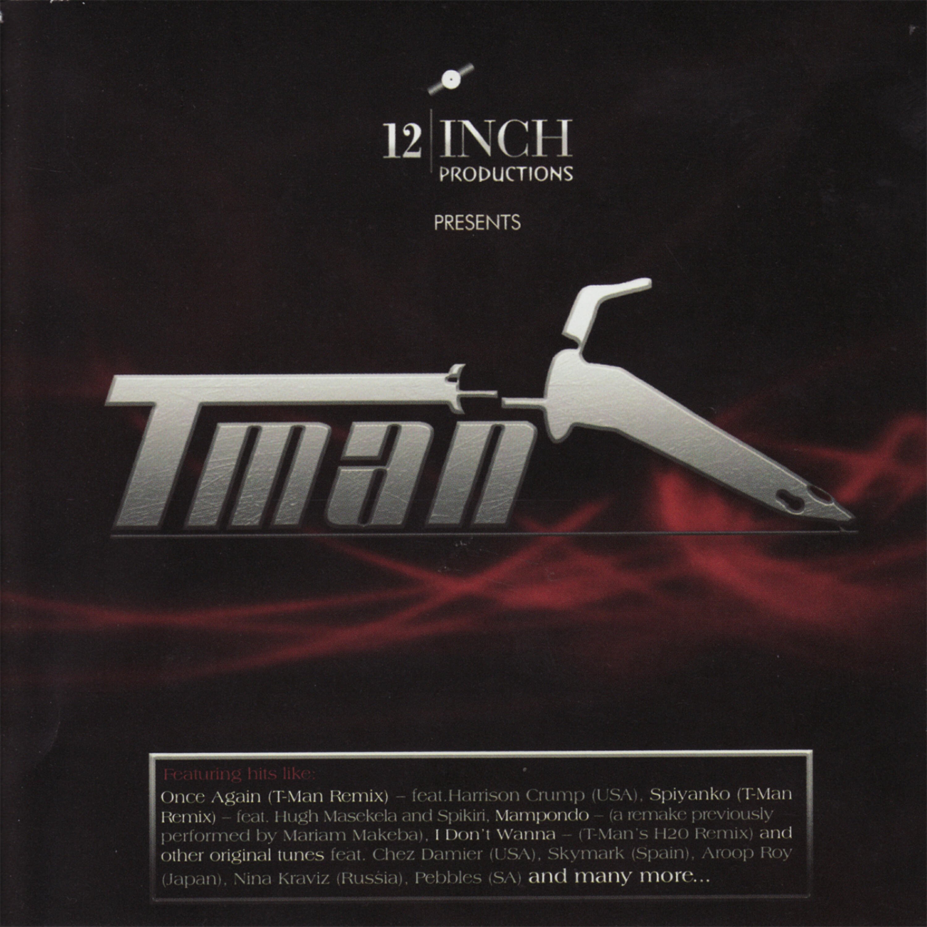 Постер альбома 12 Inch Productions Presents T-Man