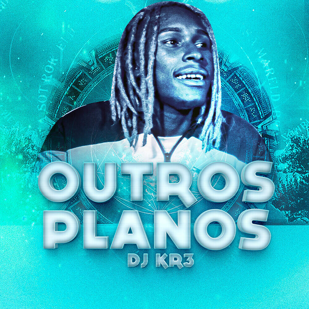 Скачать песню DJ KR3 - Outros Planos бесплатно в MP3 для Android и iOS