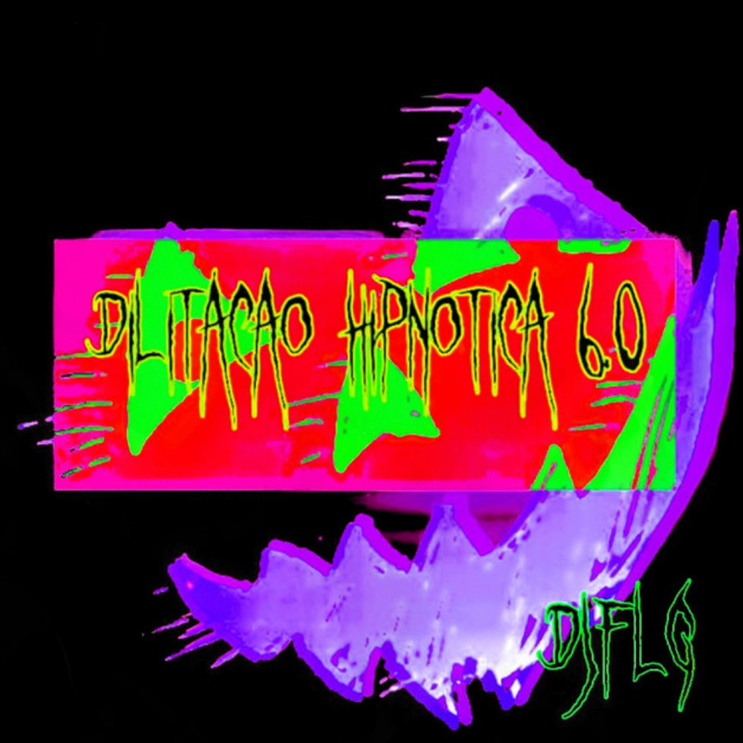 Релиз DILATAÇÃO HIPNÓTICA 6.0