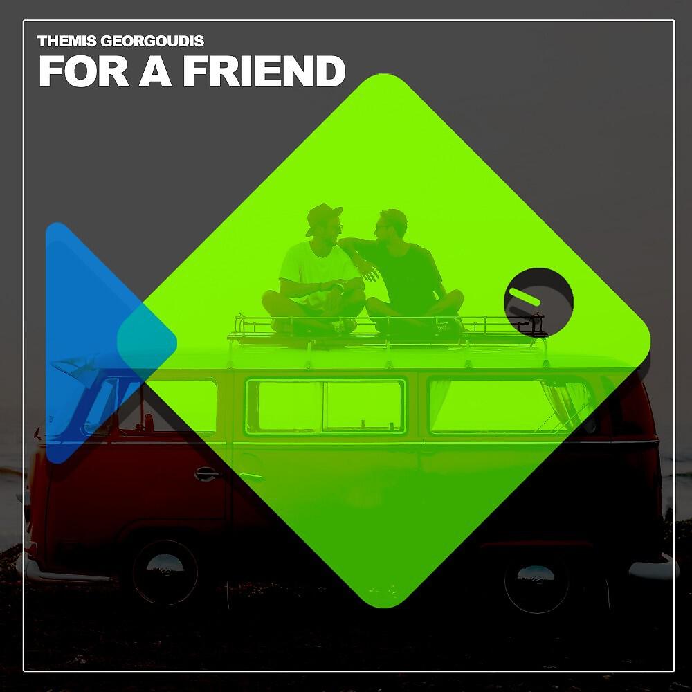 Релиз For a Friend