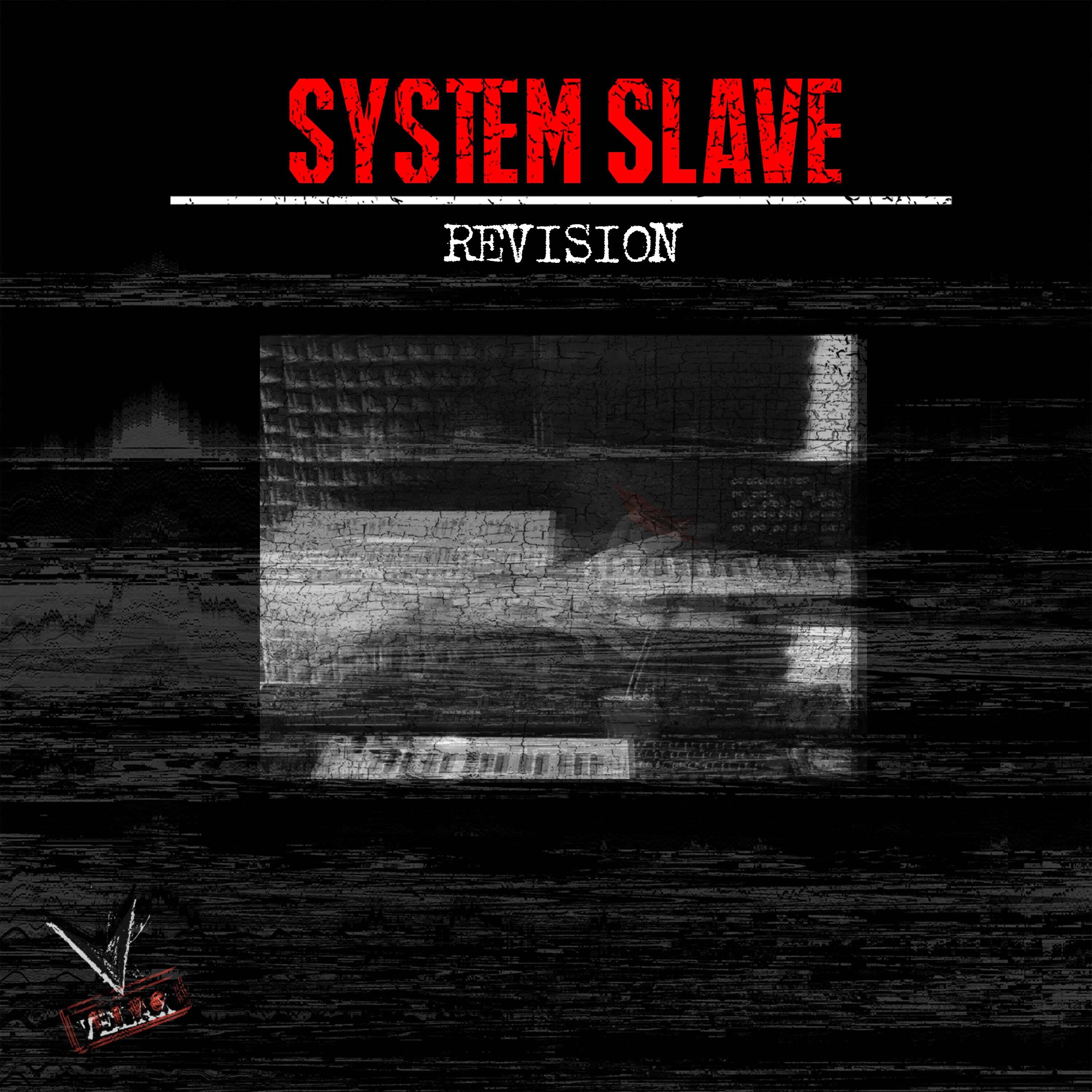 Релиз System Slave: Revision