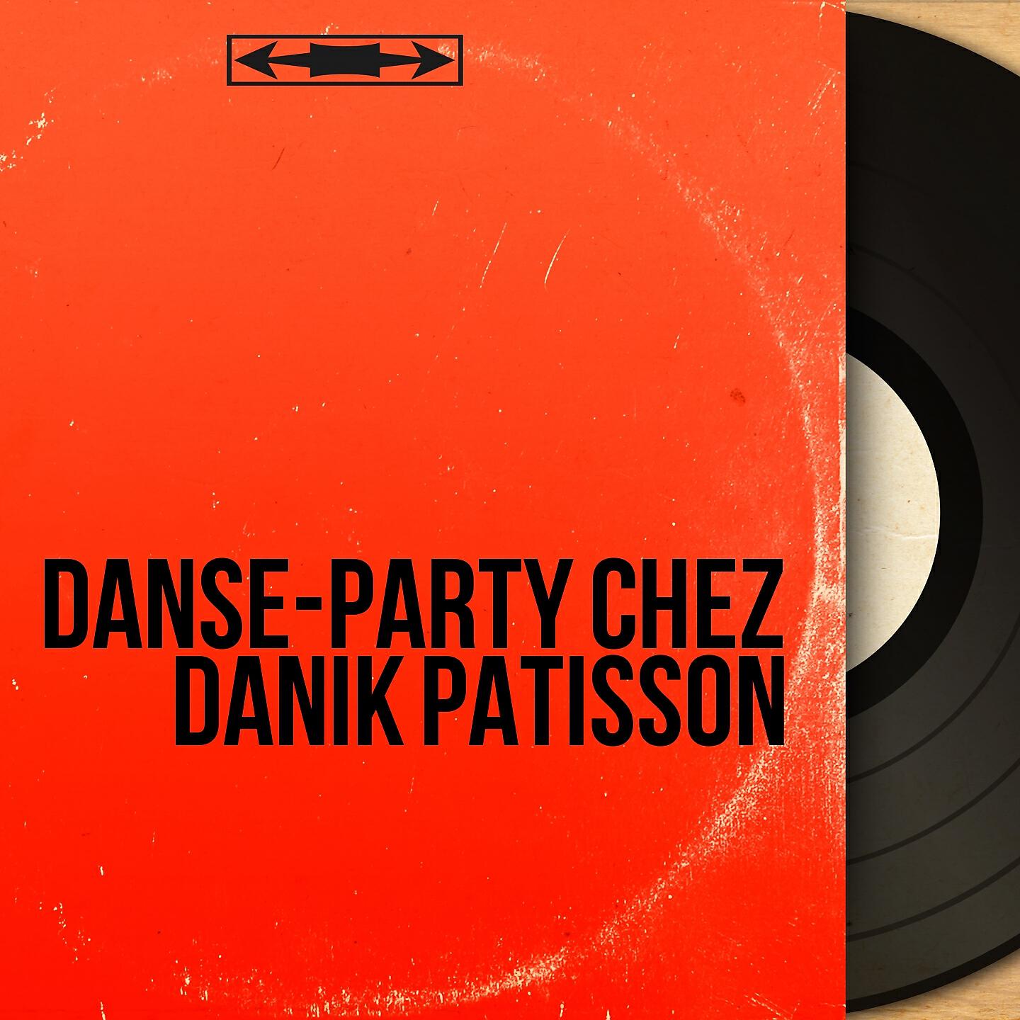 Релиз Danse-party chez Danik Patisson