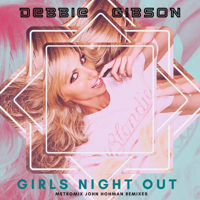 Релиз Girls Night Out (Metromix John Hohman Remixes