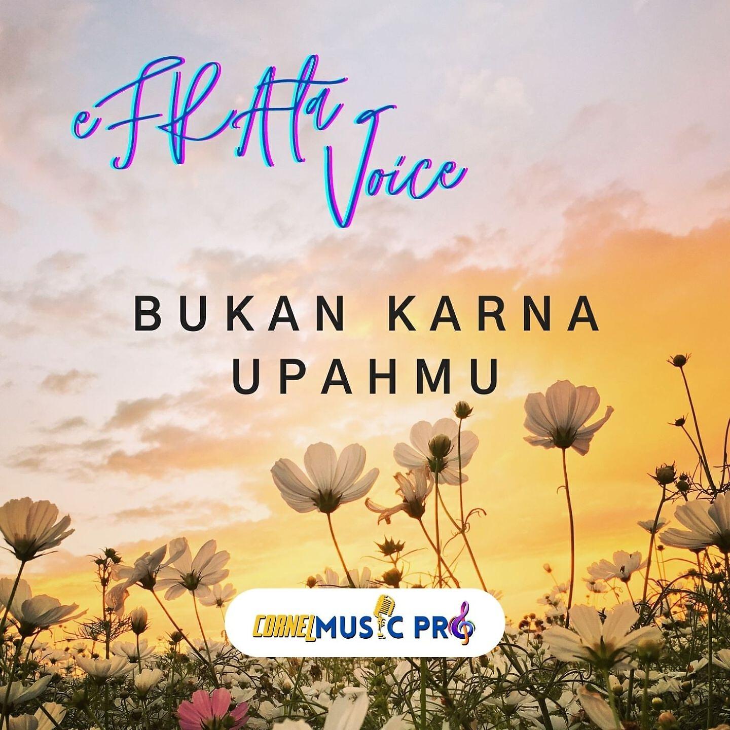 Релиз Bukan Karna Upahmu