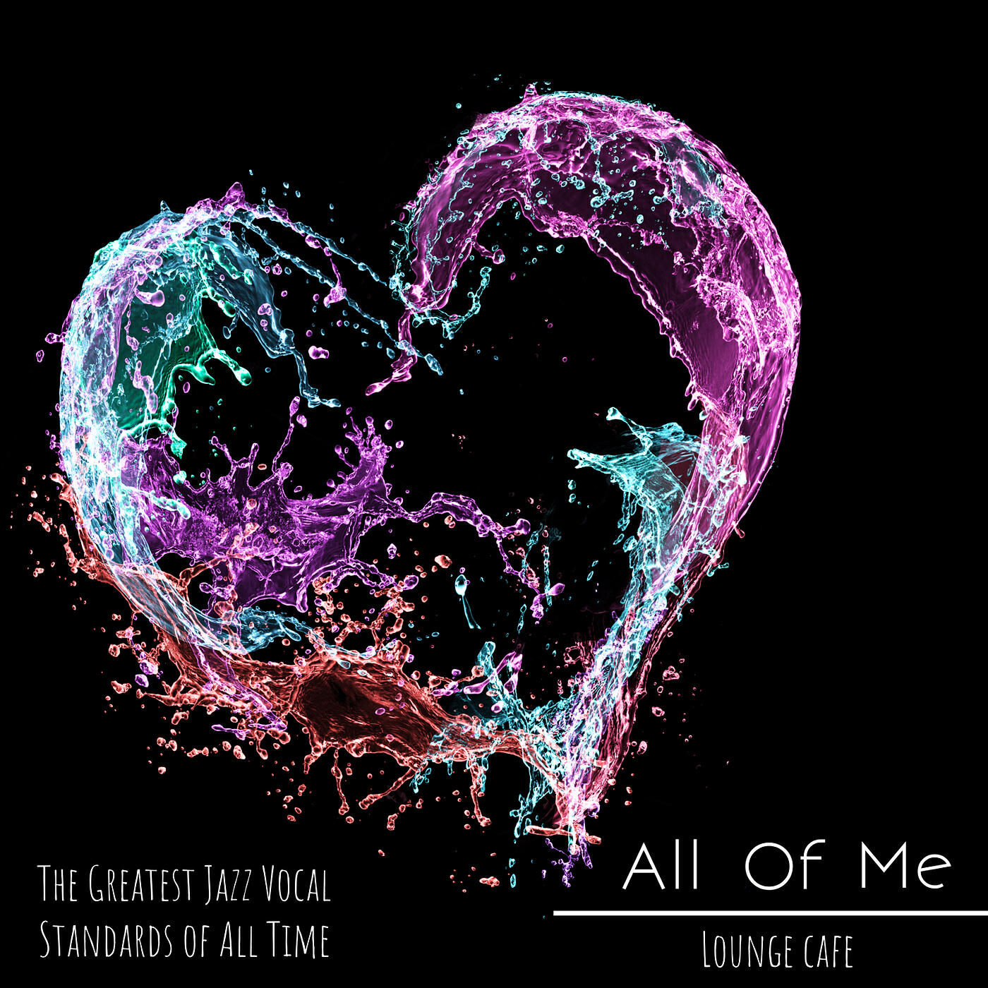Релиз All of Me - The Greatest Jazz Vocal Standards of All Time