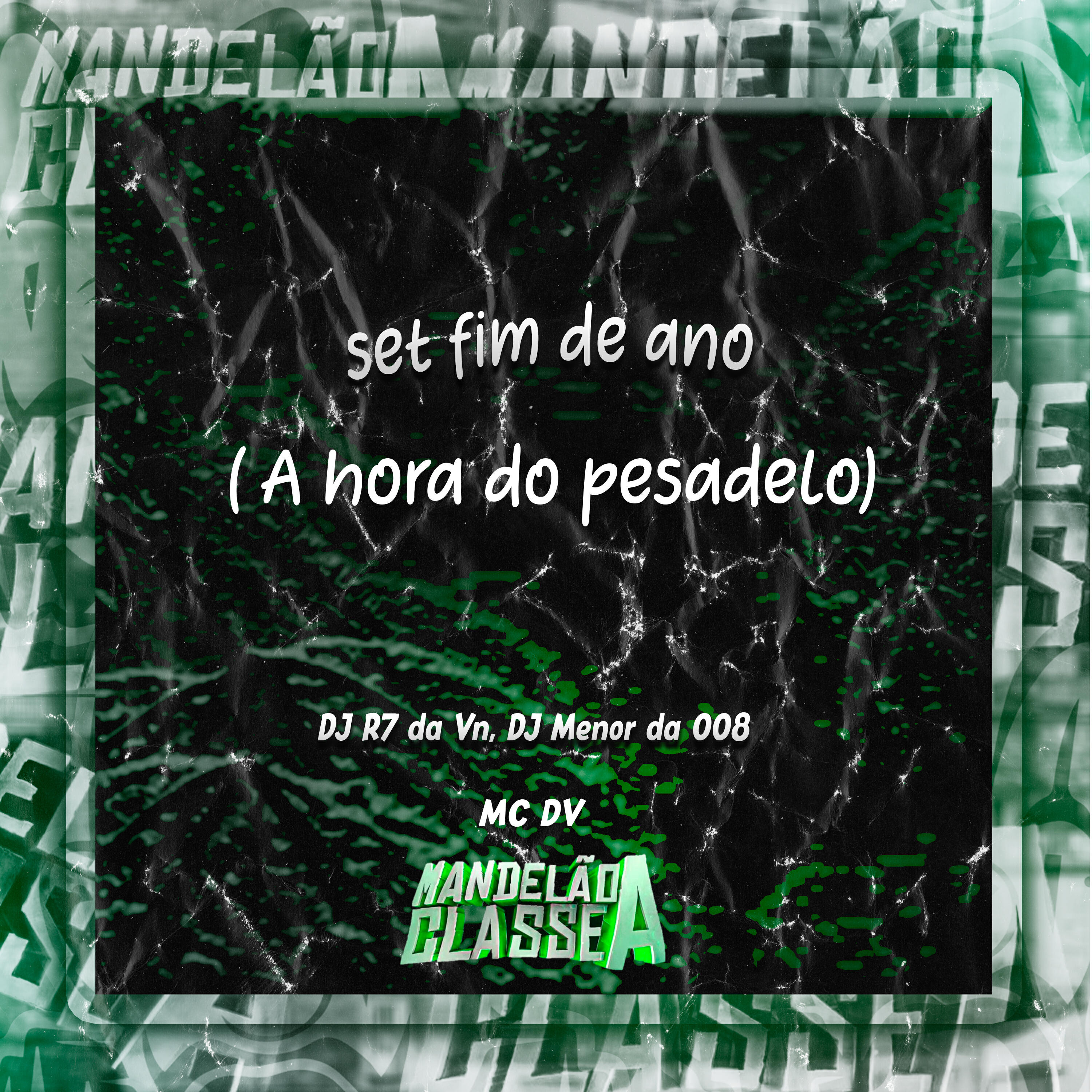 Релиз Set Fim de Ano (A Hora do Pesadelo)
