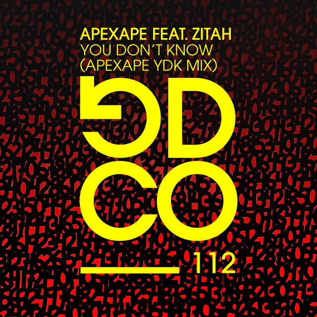 Релиз You Don't Know (feat. Zitah) [APEXAPE YDK Mix]