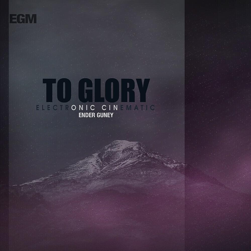 Постер альбома To Glory