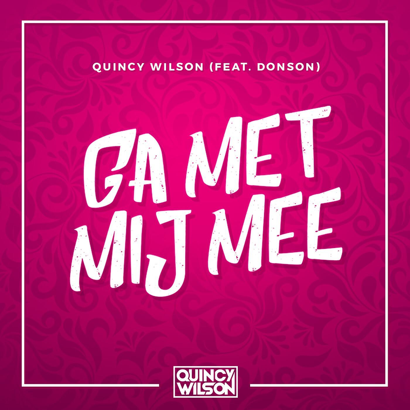 Релиз Ga Met Mij Mee (feat. DONSON)