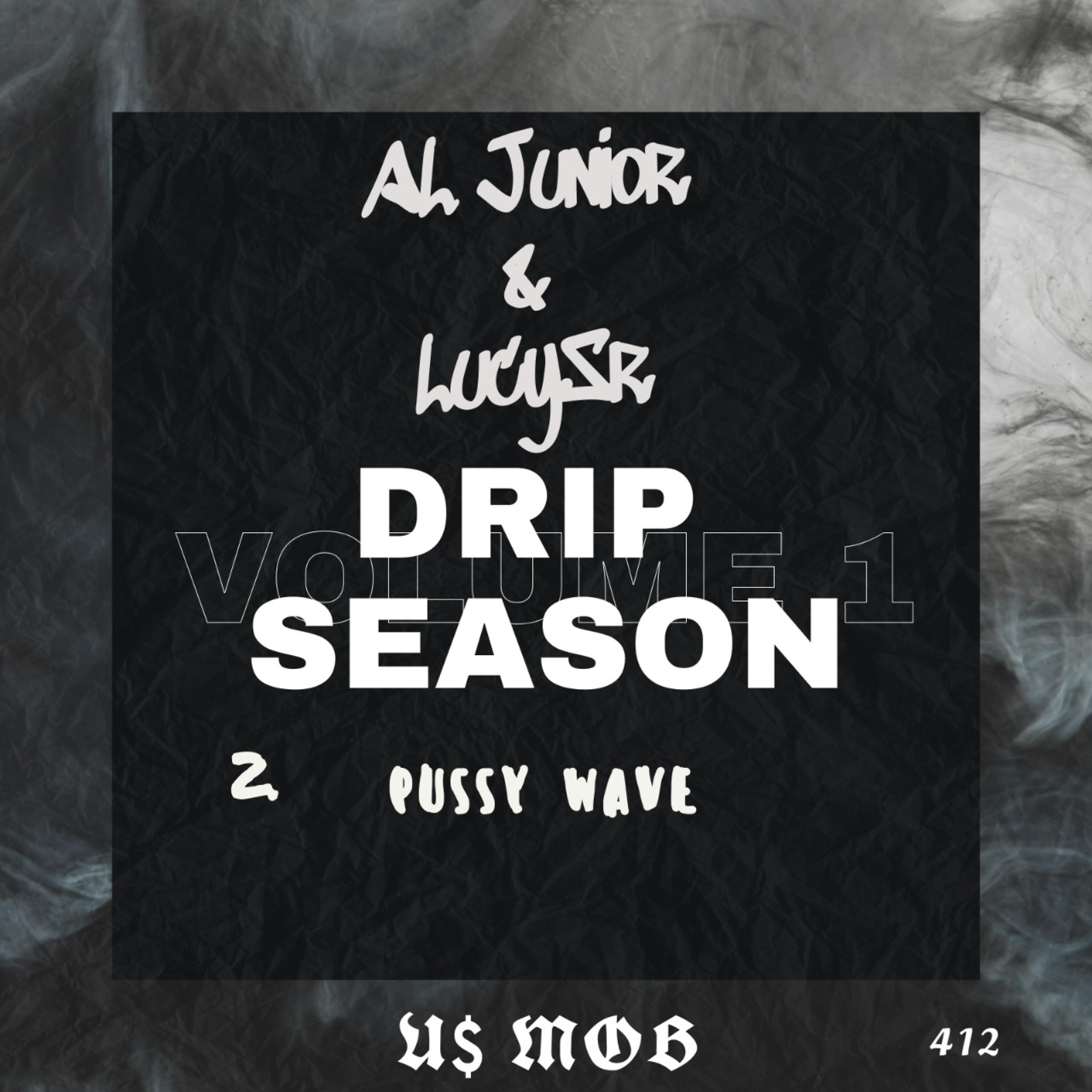 Релиз Drip Season: 2. Pussy Wave