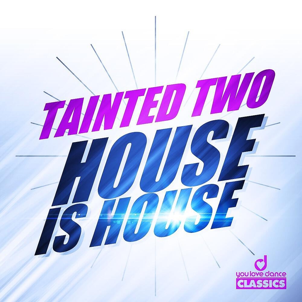 Релиз House Is House