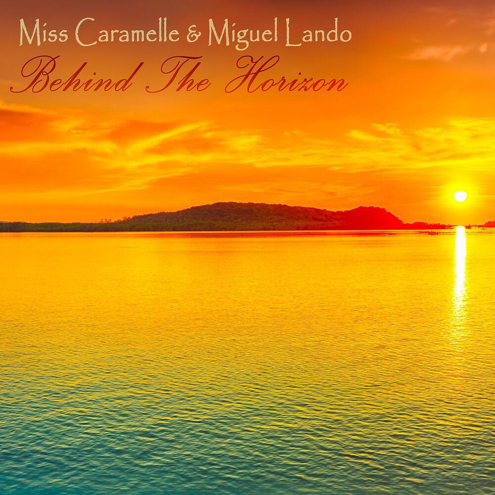 Miss Caramelle & Miguel Lando