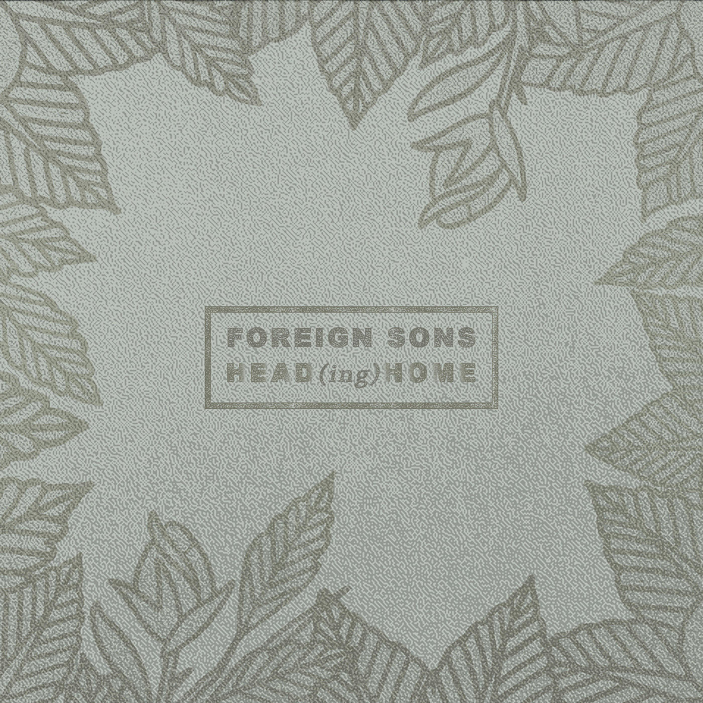 Foreign Sons