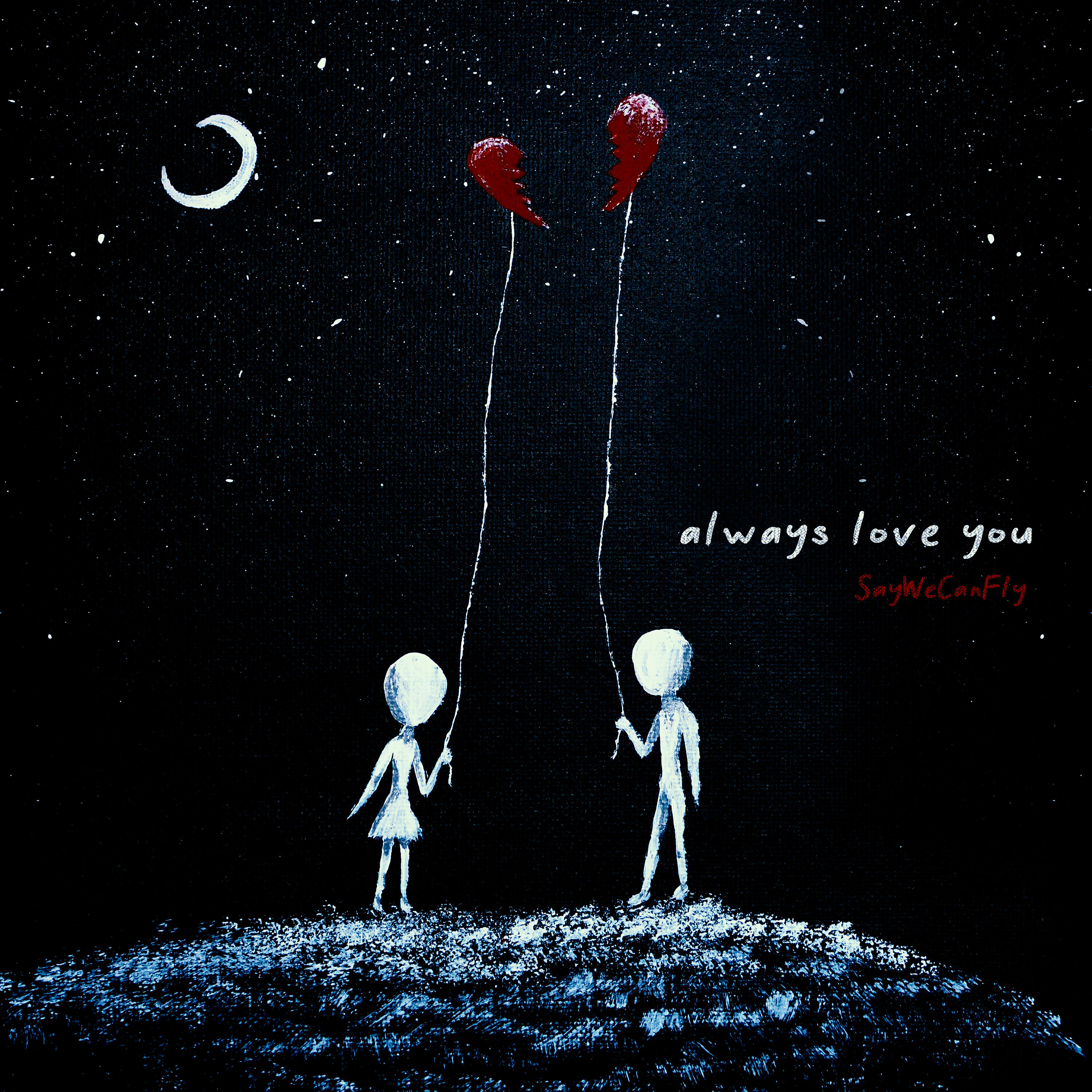 Релиз Always Love You