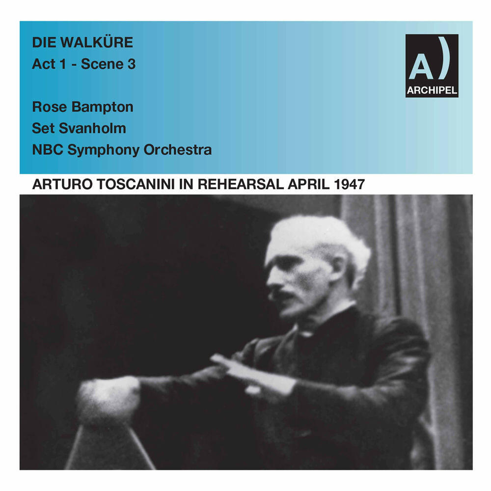 Релиз Wagner: Die Walküre, WWV 86B (Excerpts in Rehearsal)