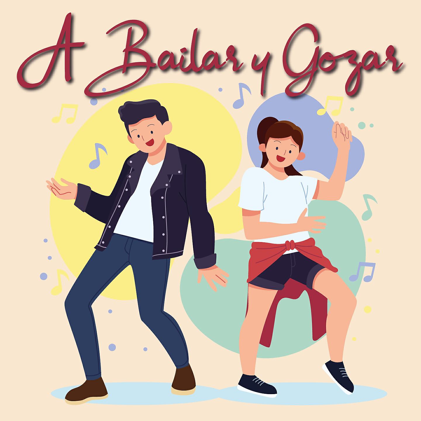 Постер альбома A Bailar y Gozar