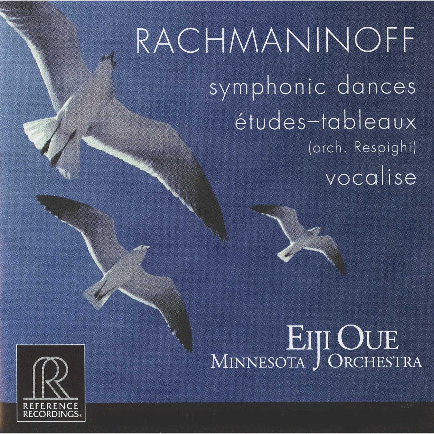 Релиз Rachmaninoff: Symphonic Dances & Vocalise - Respighi: 5 Études-tableaux After Rachmaninoff