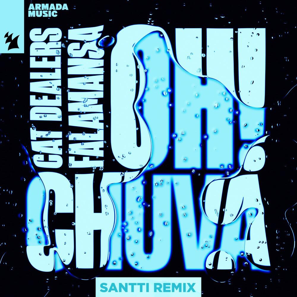 Релиз Oh! Chuva (Santti Remix)