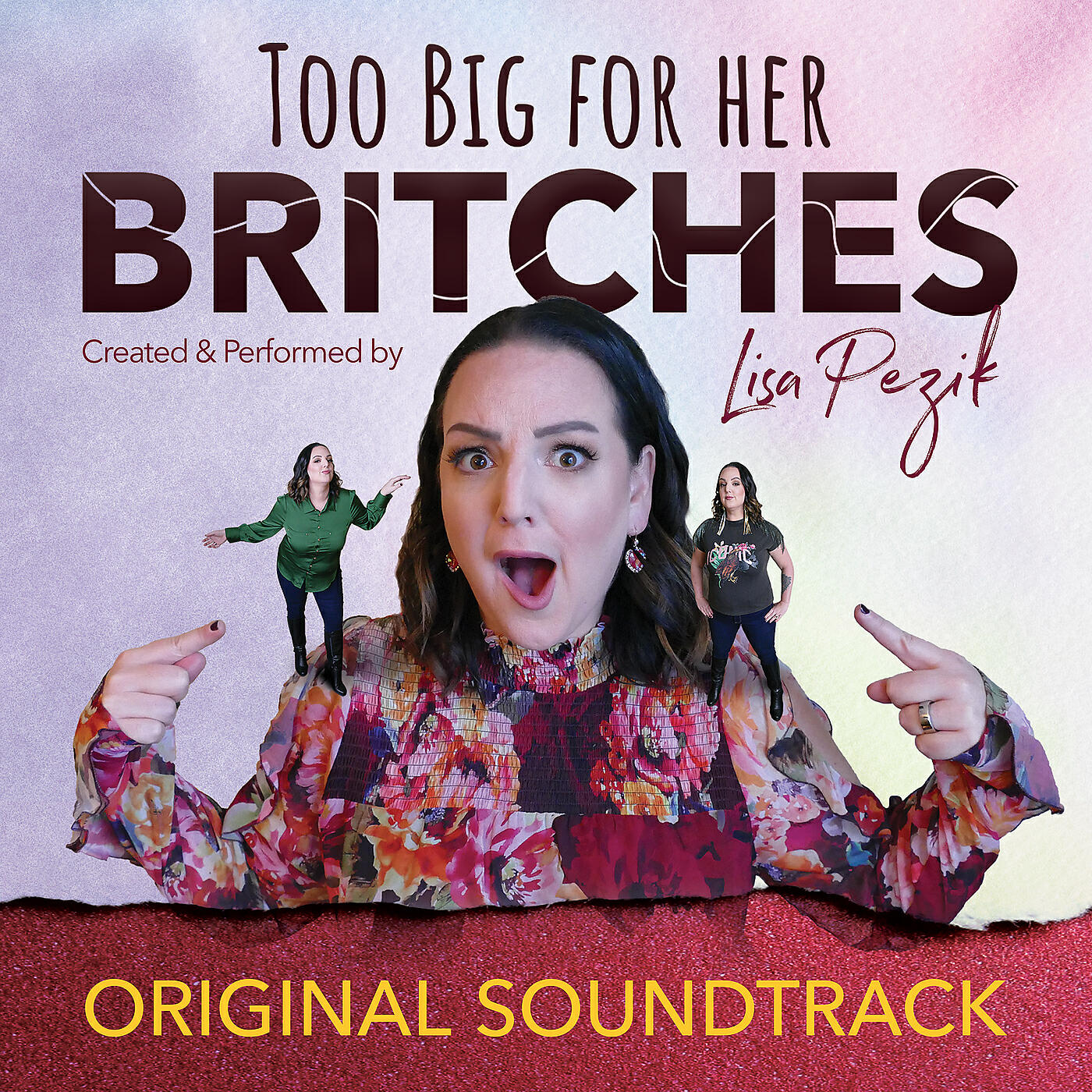 Релиз Too Big for Her Britches (Original Musical Soundtrack)