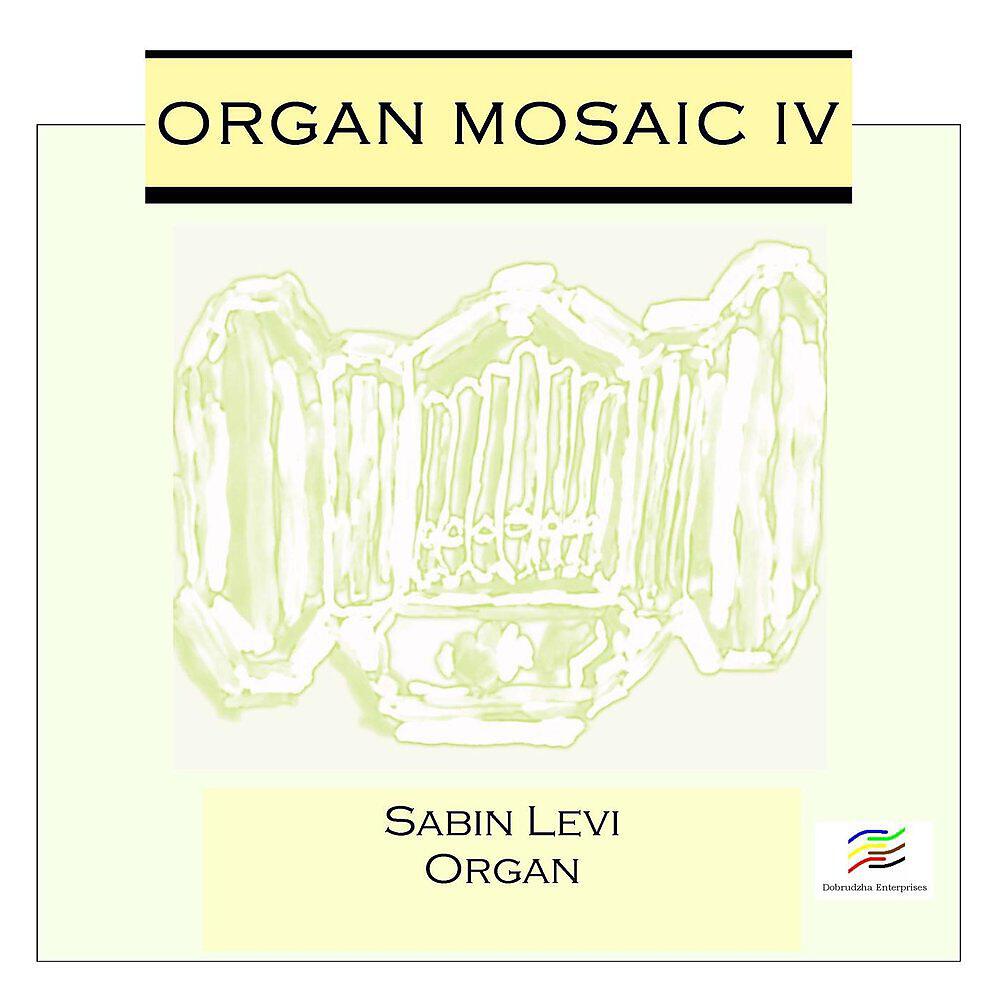 Постер альбома Organ Mosaic IV