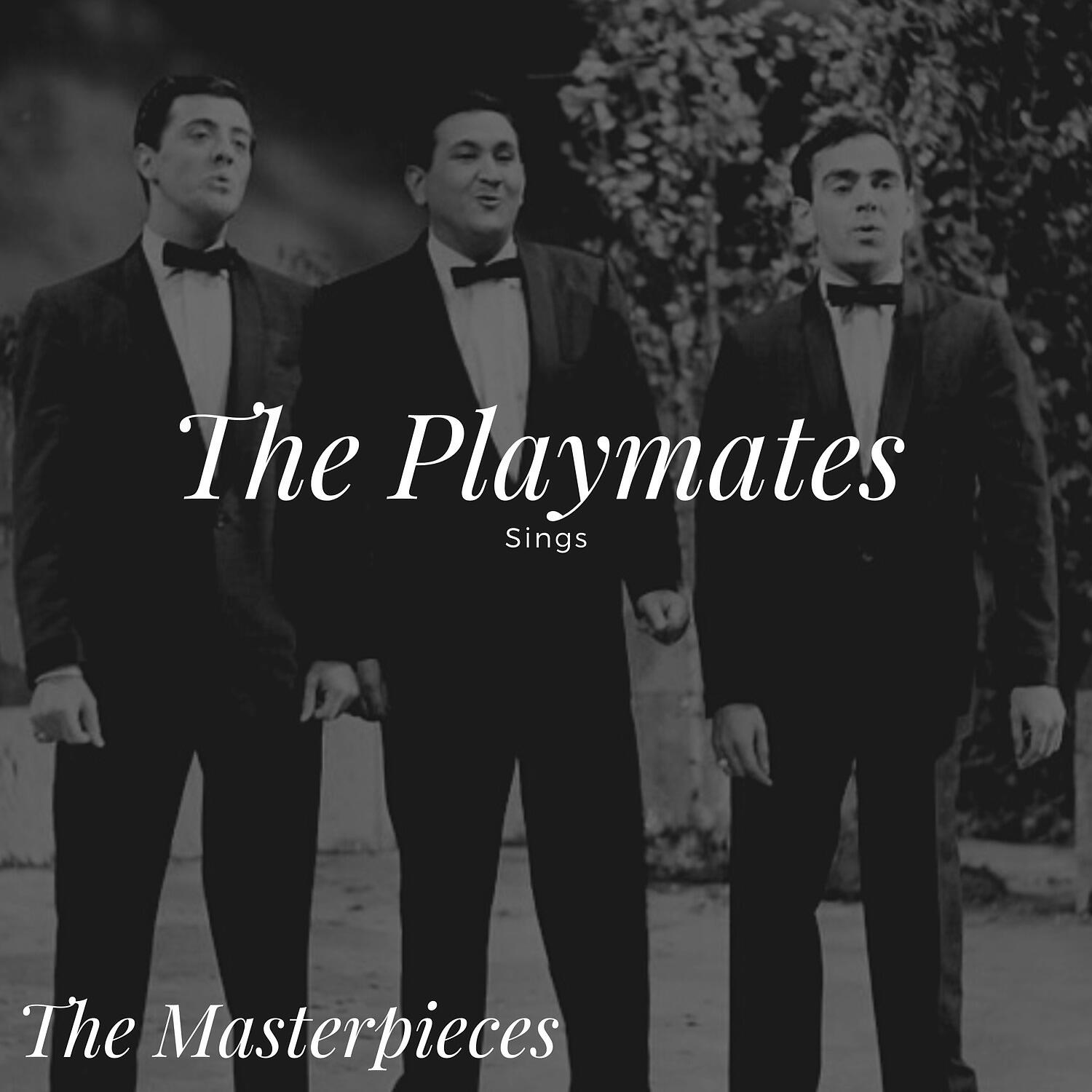 Релиз The Playmates Plays - The Masterpieces