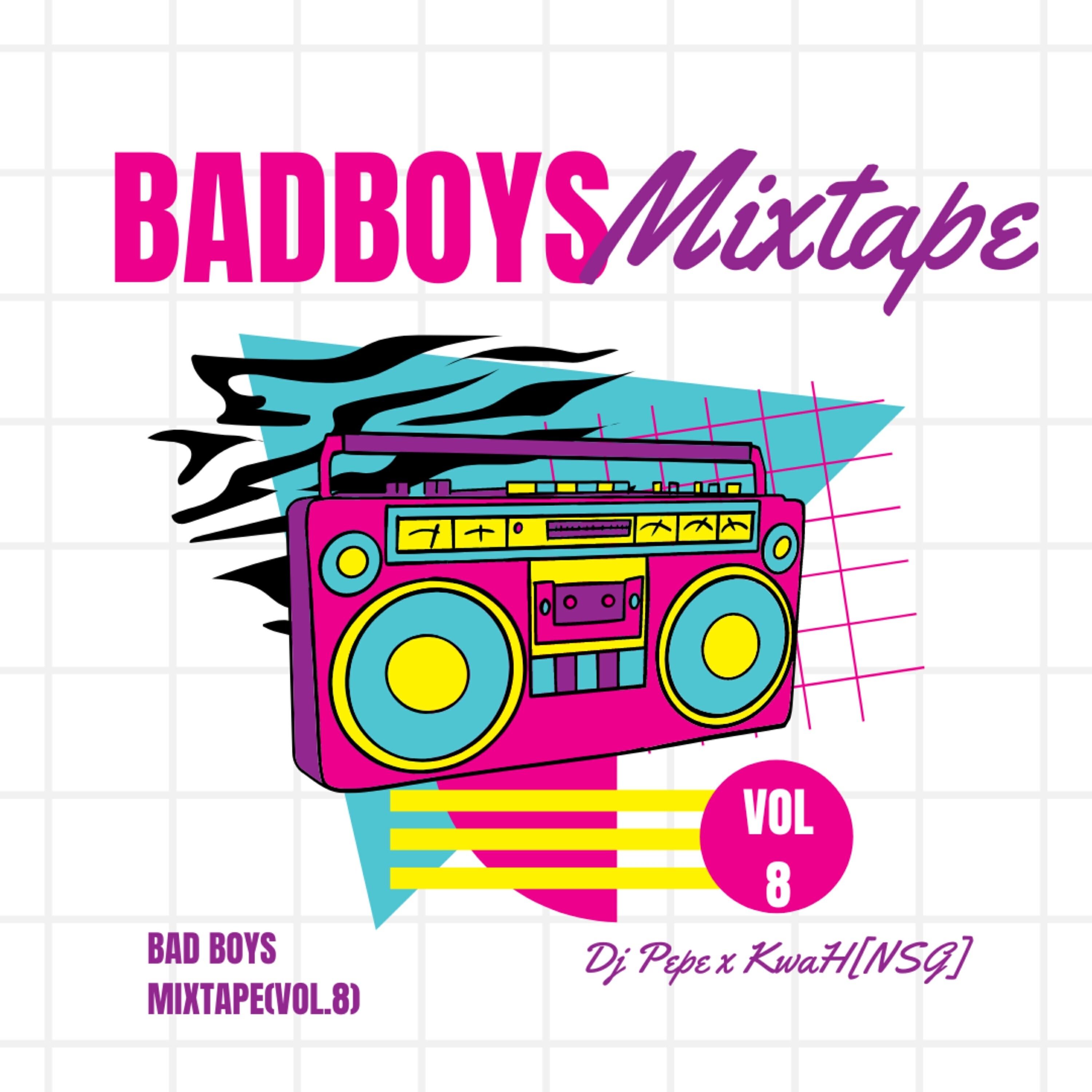 Релиз Bad Boys VIII Mixtape (Vol.8)