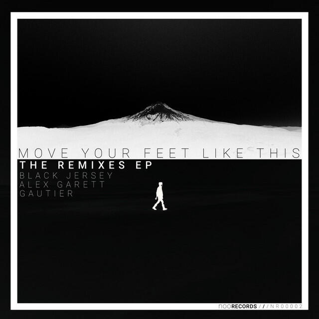 Релиз Move Your Feet Like This (The Remixes)