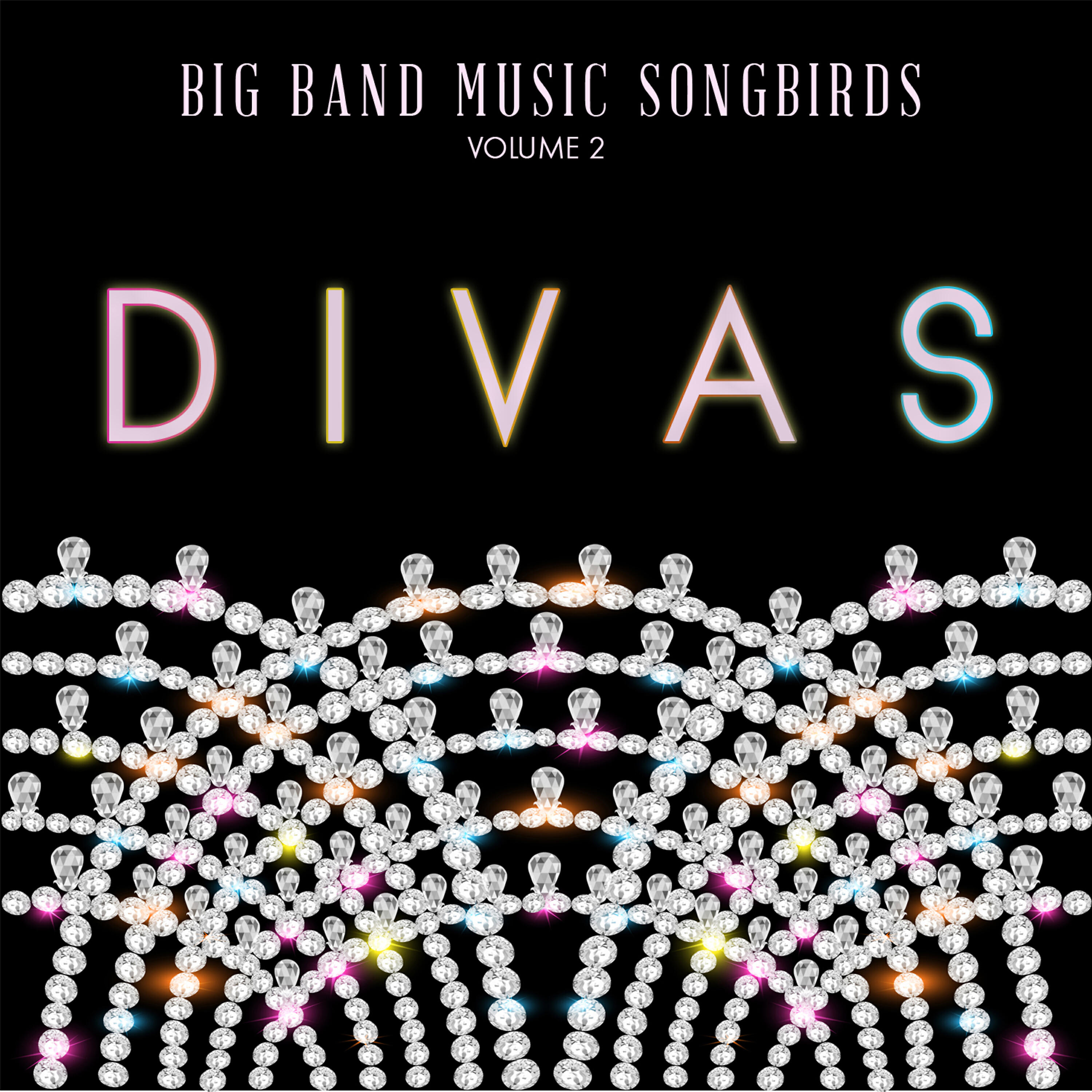 Релиз Big Band Music Songbirds: Divas, Vol. 2