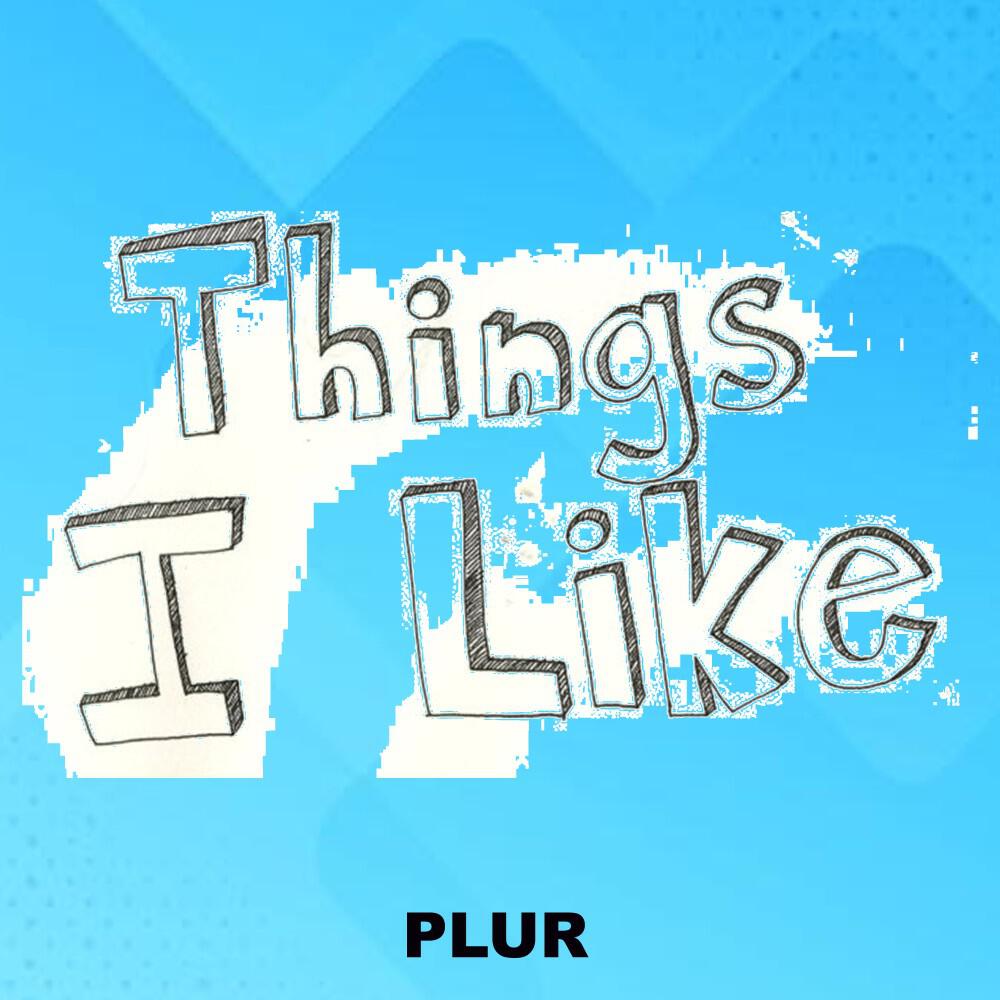 Релиз Things I Like