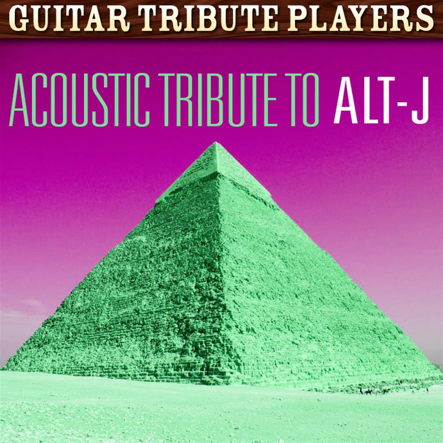 Релиз Acoustic Tribute to Alt-J