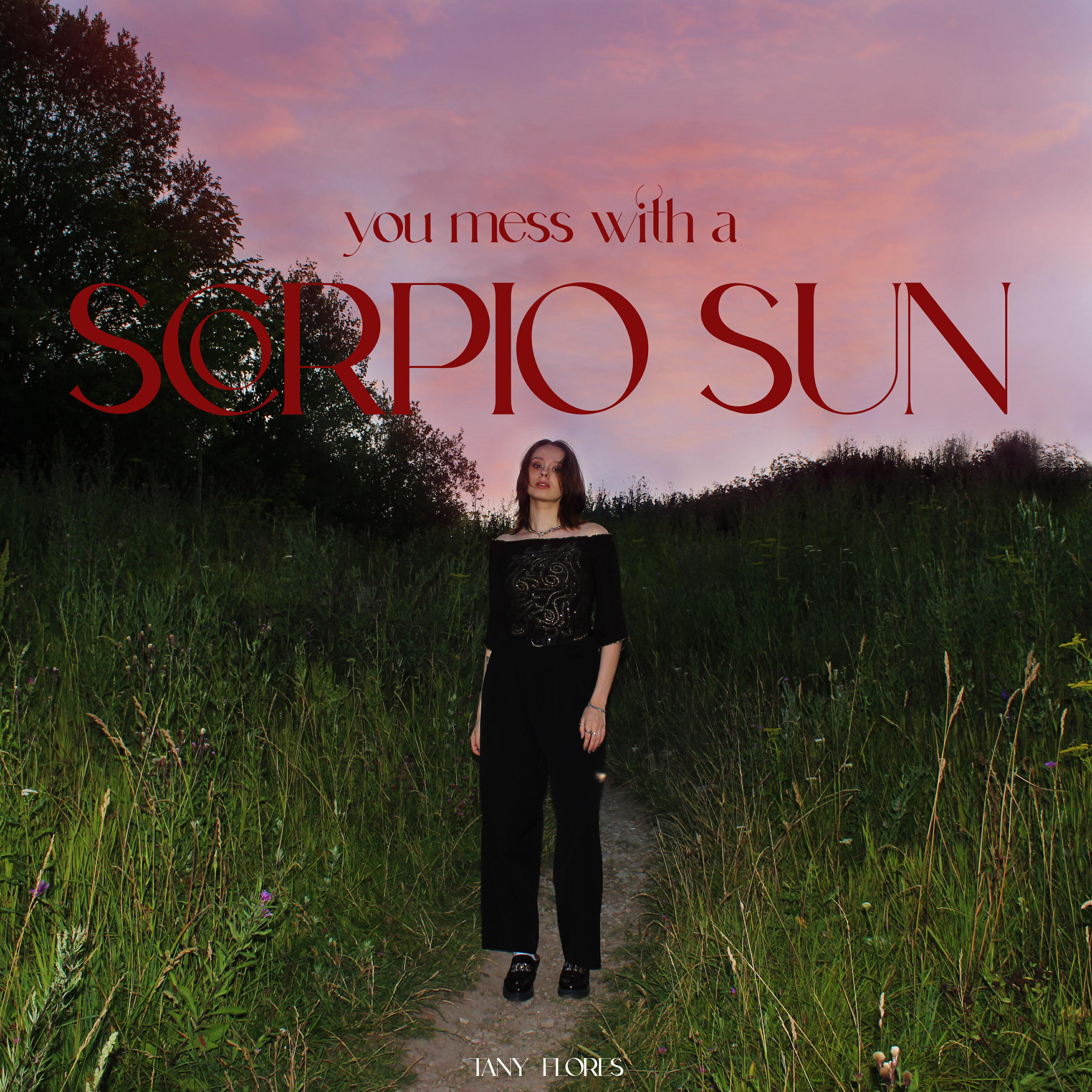 Релиз You Mess with a Scorpio Sun