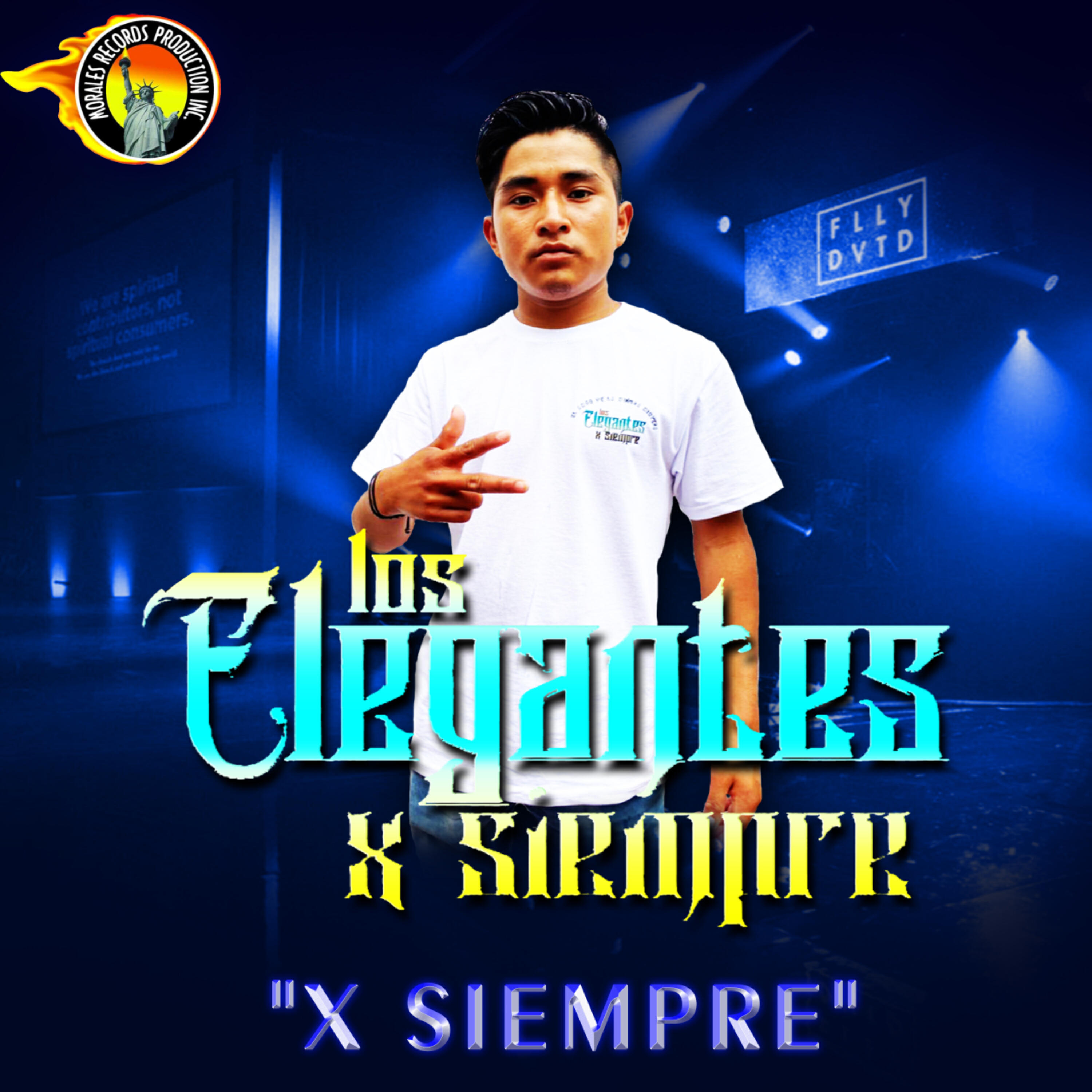 Los Elegantes X Siempre